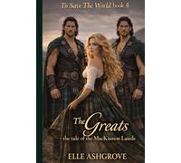 The Greats: the tale of the MacInnon Lairds (To Save The World)