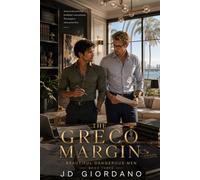 The Greco Margin: Beautiful Dangerous Men Series: 3