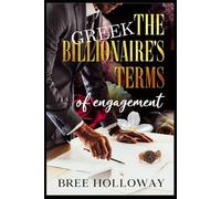 The Greek Billionaire's Terms of Engagement: A Journey of Faith and Love