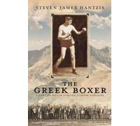 The Greek Boxer: A Debt of Honor and the Ludlow Massacre: 1 (The Greek Stories)