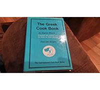 The Greek Cook Book (Crown Classic Cookbook)