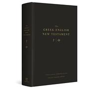 The Greek-English New Testament: Tyndale House, Cambridge Edition and English Standard Version (Hardcover) (English and Ancient Greek Edition)