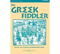 The Greek Fiddler: For Violin with Optional Easy Violin and Guitar