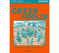 The Greek Fiddler: Violin and Piano Complete