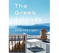 The Greek Islands: Into the Light