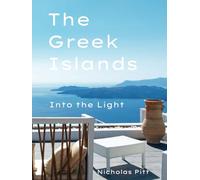 The Greek Islands: Into the Light