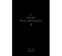 The Greek New Testament, Produced at Tyndale House, Cambridge
