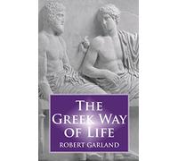 The Greek Way of Life