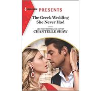 The Greek Wedding She Never Had (Harlequin Presents: Innocent Summer Brides, 3899)