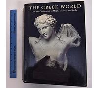 The Greek World: Art and Civilization in Magna Graecia and Sicily