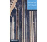 The Greeks : A Portrait of Self and Others