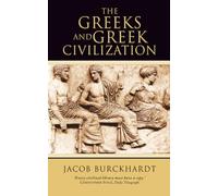 THE GREEKS AND GREEK CIVILIZATION