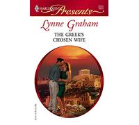 The Greek's Chosen Wife (HARLEQUIN PRESENTS: A Mediterranean Marriage)