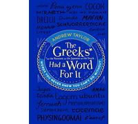 The Greeks Had a Word For It