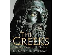 The Greeks: History, Culture, and Society