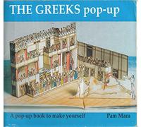 The Greeks Pop-up: Pop-up Book to Make Yourself (Ancient civilisations pop-ups)