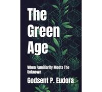 The Green Age: When Familiarity Meets The Unknown