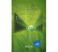 The Green and Virtual Data Center