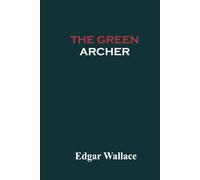 The Green Archer