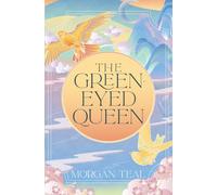 The Green-Eyed Queen (The Byonean Series)