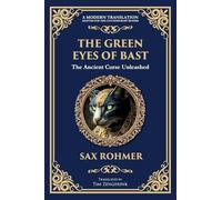 The Green Eyes of Bast: An Occult Mystery of Ancient Egyptian Curses and Possession: 341 (Library of Alexandria)