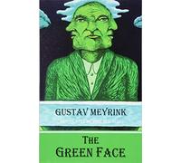 The Green Face (Dedalus European Classics)