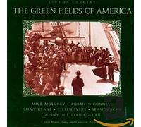 The Green Fields of America - Green Fields of America: Live in Concert