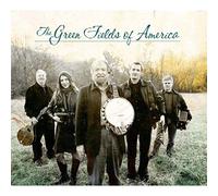 The Green Fields Of America - The Green Fields Of America