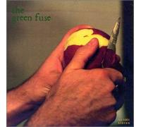 The Green Fuse - The Green Fuse (US Import)