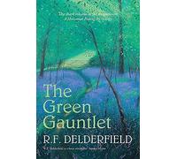 The Green Gauntlet (Horseman Riding By 3) by F. Delderfield, R. (May 3, 2007) Paperback