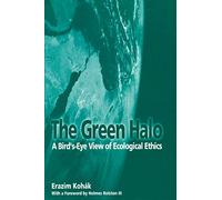The Green Halo: A Bird's-Eye View of Ecological Ethics