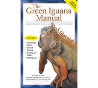 The Green Iguana Manual (Herpetocultural Library) (Advanced Vivarium Systems)