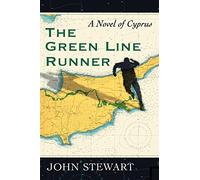 The Green Line Runner: A Novel of Cyprus