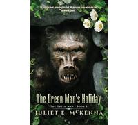 The Green Man's Holiday: 8
