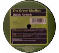 The Green Martian - Electric Fantastic [12" VINYL]