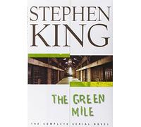 The Green Mile: The Complete Serial Novel by Stephen King(2000-10-03)