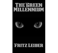 The Green Millennium