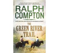 The Green River Trail (Trail Drive Series, 12)