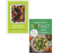 The Green Roasting Tin [Hardback], Vegetarian 5:2 Fast Diet for Beginners 2 Books Collection Set