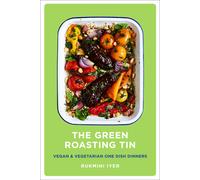 The Green Roasting Tin Recipe Book