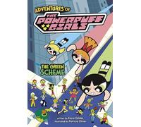 The Green Scheme (Adventures of the Powerpuff Girls)