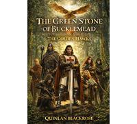 The Green Stone of Bucklemead (book 3): The Golden Hawks