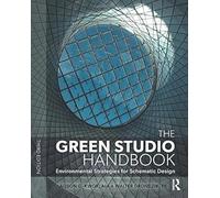 The Green Studio Handbook: Environmental Strategies for Schematic Design
