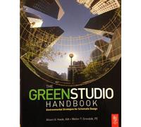The Green Studio Handbook: Environmental Strategies for Schematic Design