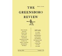 The Greensboro Review : Number 119, Spring 2026