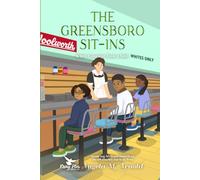 The Greensboro Sit-Ins: Inspiring African-American Short Stories for Kids 8-14: When Courage Took a Seat