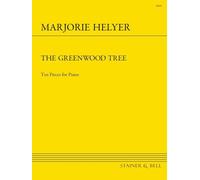 The Greenwood Tree (Piano Solo), Marjorie Helyer