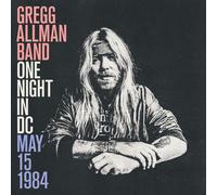 The Gregg Allman Band One Night in DC, May 15, 1984 (CD) Album