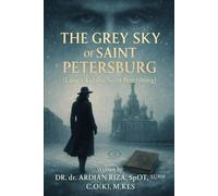 THE GREY SKY OF SAINT PETERSBURG