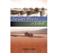 The Grey Wolves of Eriboll